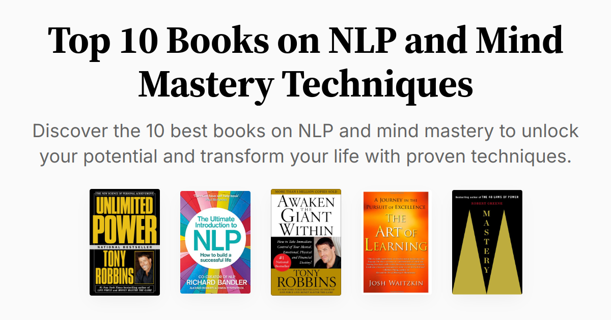 Top 10 Books on NLP and Mind Mastery Techniques | Summaries & Audio