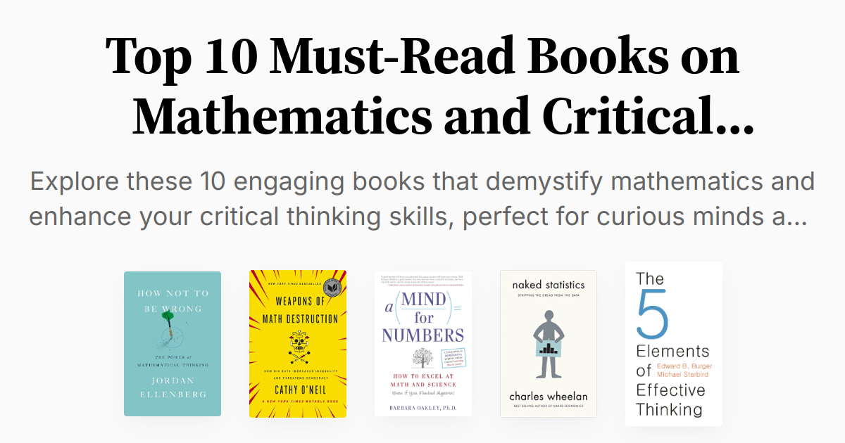 Top 10 Must-Read Books on Mathematics and Critical Thinking | Summaries ...