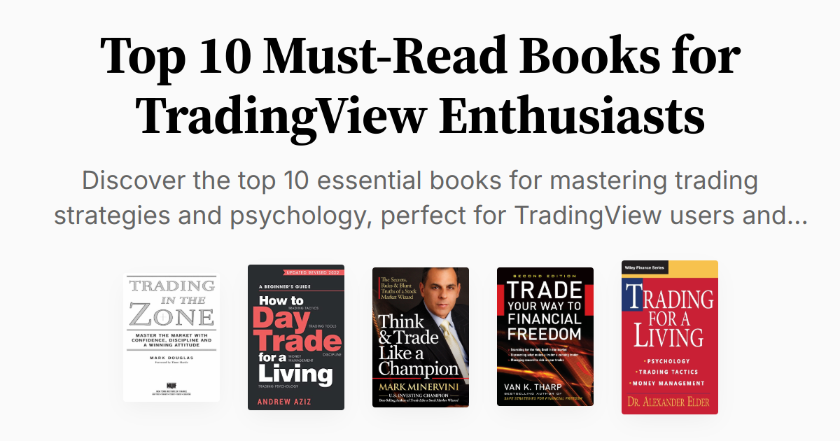 Top 10 Must-Read Books for TradingView Enthusiasts | Summaries & Audio