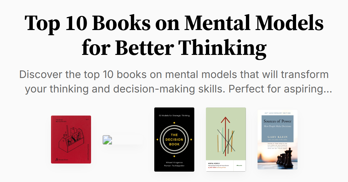 Top 10 Books on Mental Models for Better Thinking | Summaries & Audio