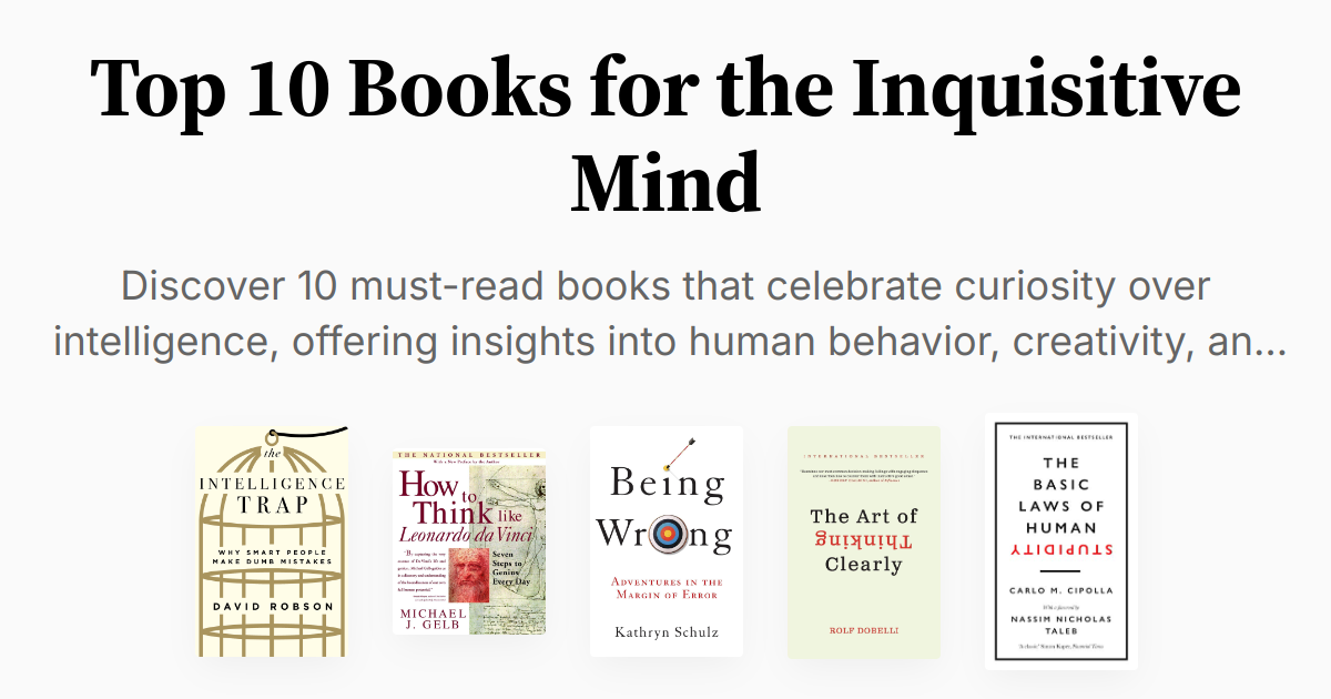 Top 10 Books for the Inquisitive Mind | Summaries & Audio