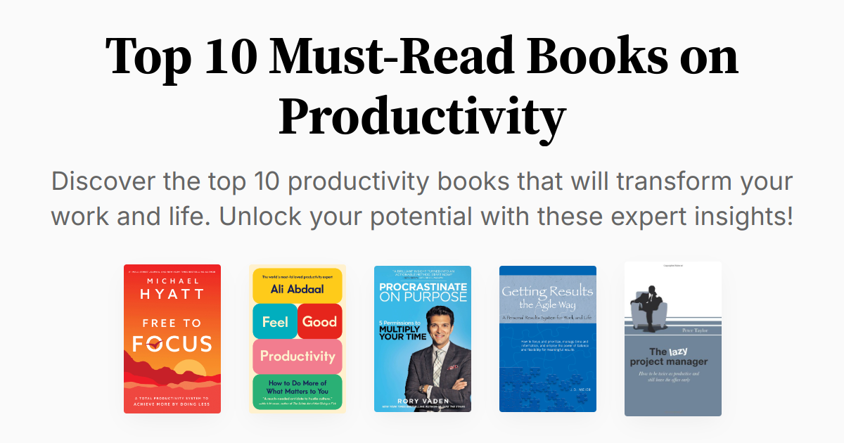 Top 10 Must-Read Books on Productivity | Summaries & Audio