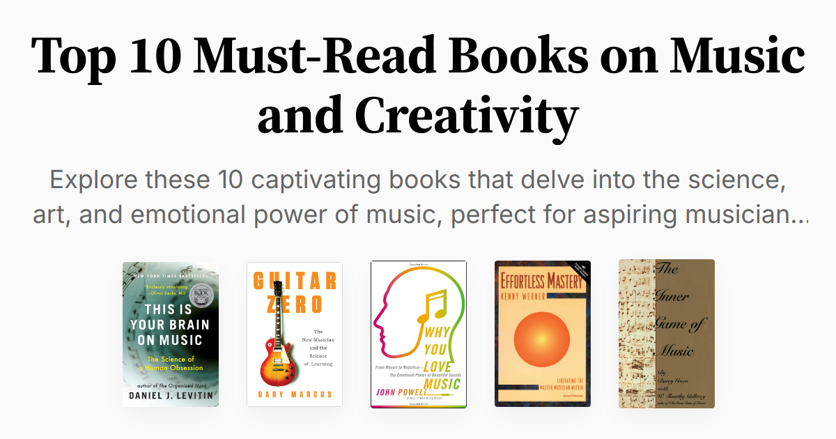 Top 10 Must-Read Books on Music and Creativity | Summaries & Audio