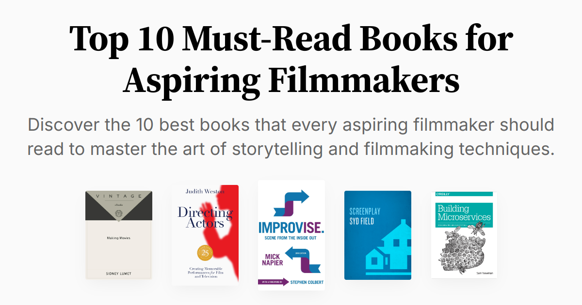 Top 10 Must-Read Books for Aspiring Filmmakers | Summaries & Audio