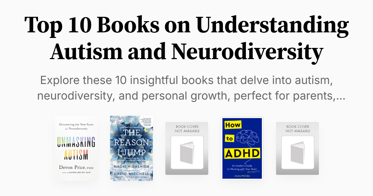 Top 10 Books on Understanding Autism and Neurodiversity | Summaries & Audio
