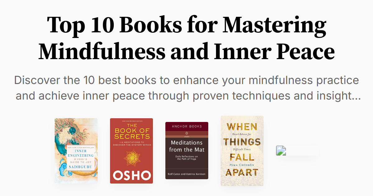 Peeec Explained Top 10 Books for Mastering Mindfulness and Inner Peace | Summaries & Audio