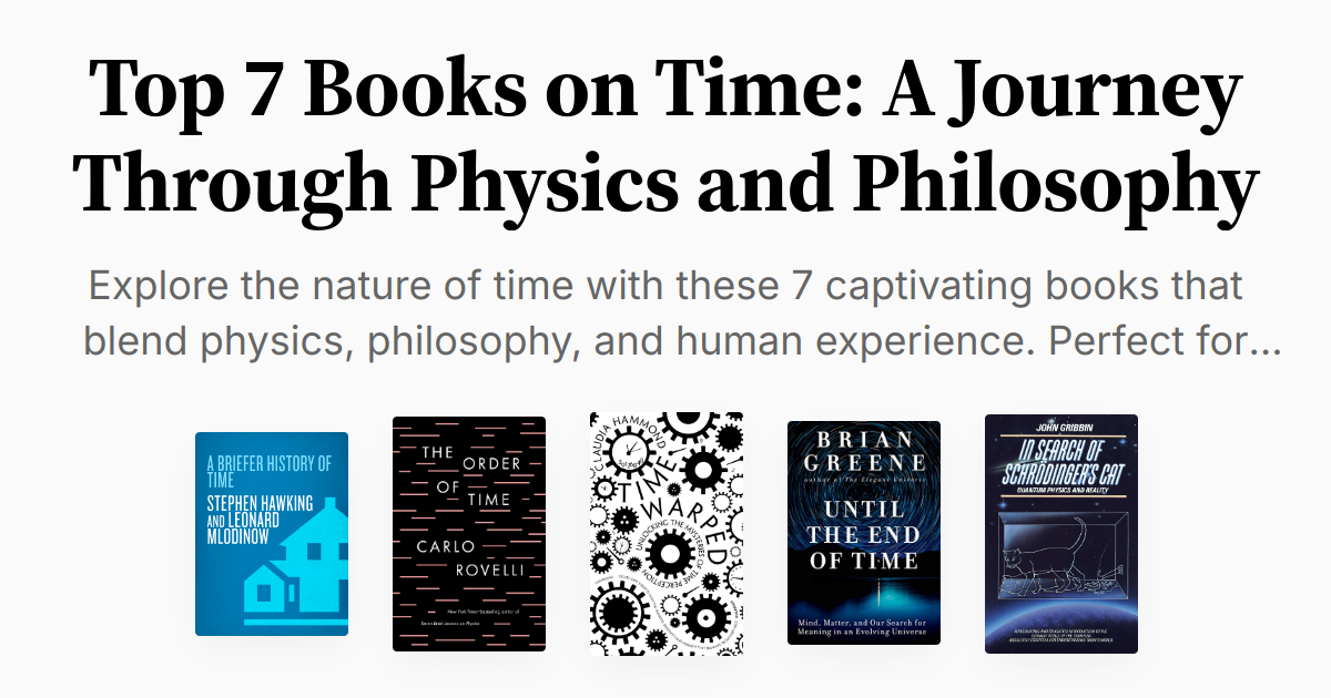 Time Based Book Top 7 Books on Time: A Journey Through Physics and Philosophy ...