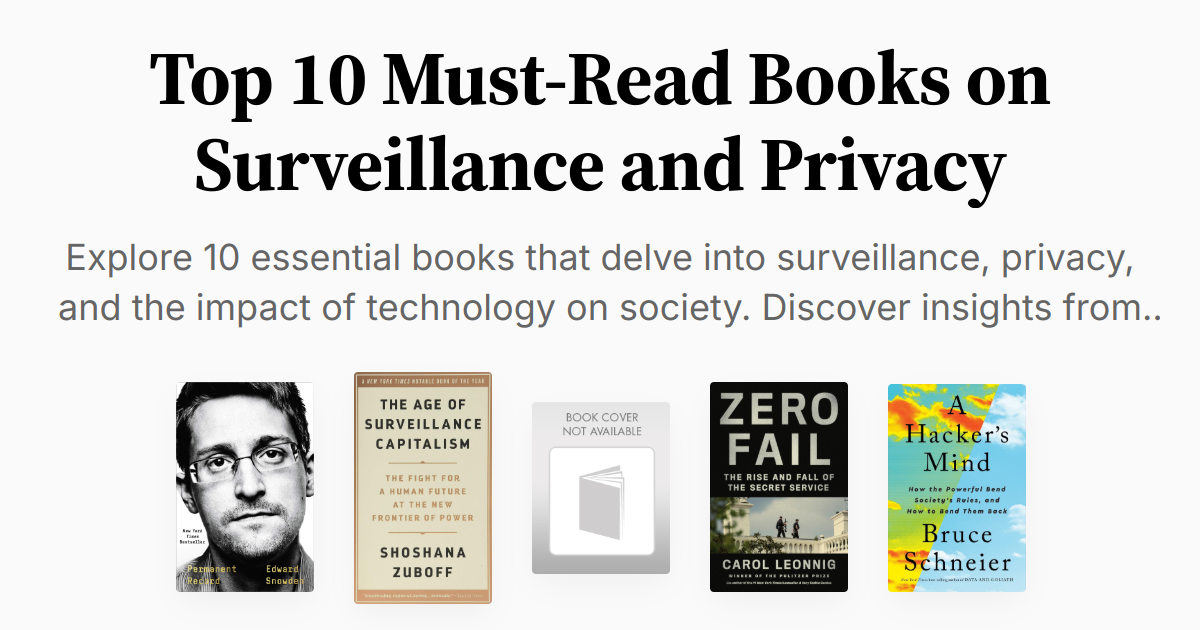 Author. Privacy Top 10 Must-Read Books on Surveillance and Privacy | Summaries & Audio