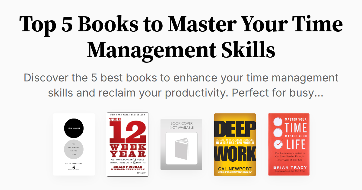 Top 5 Books to Master Your Time Management Skills | Summaries & Audio