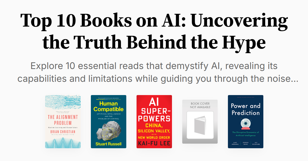 Top 10 Books on AI Uncovering the Truth Behind the Hype Summary & Audio