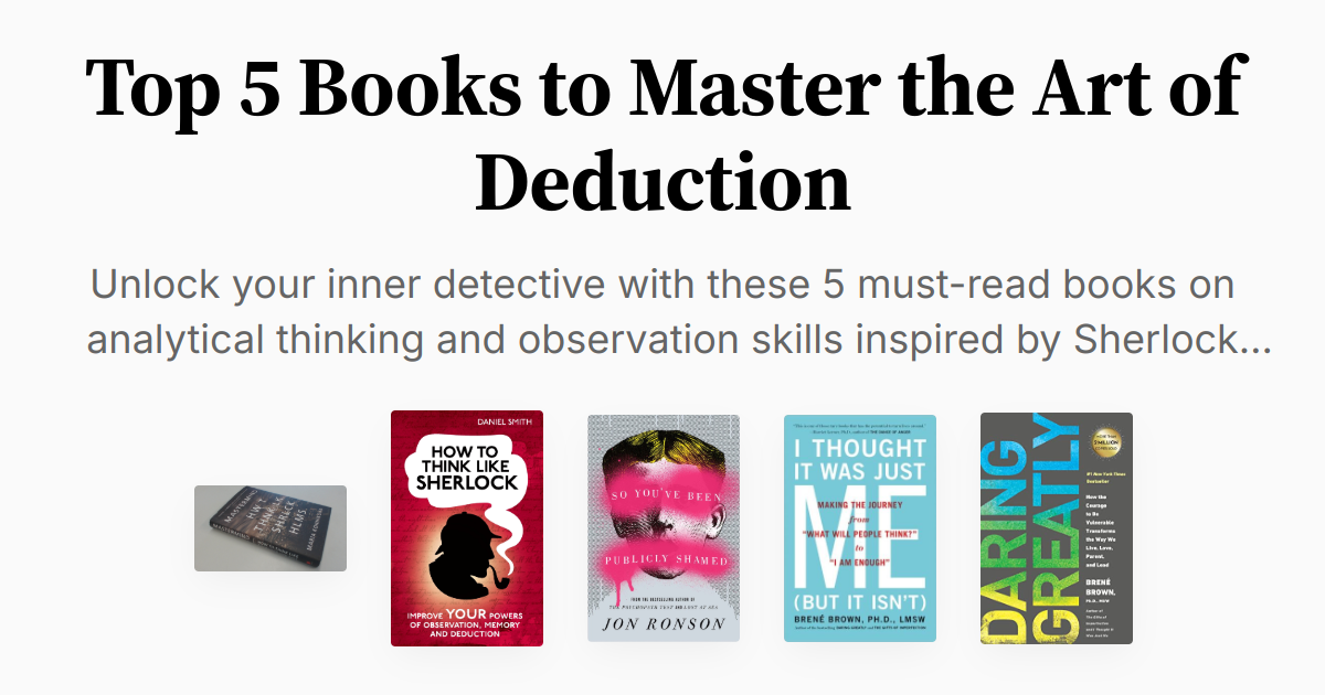 Top 5 Books to Master the Art of Deduction | Summaries & Audio