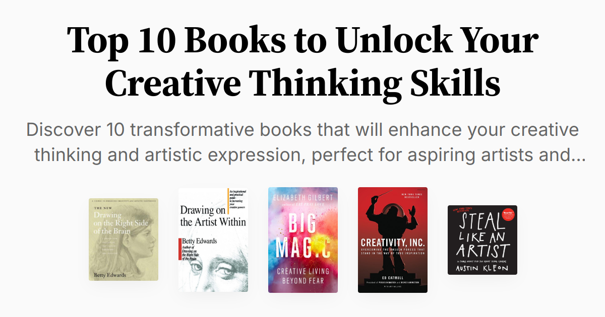 Top 10 Books to Unlock Your Creative Thinking Skills | Summaries & Audio
