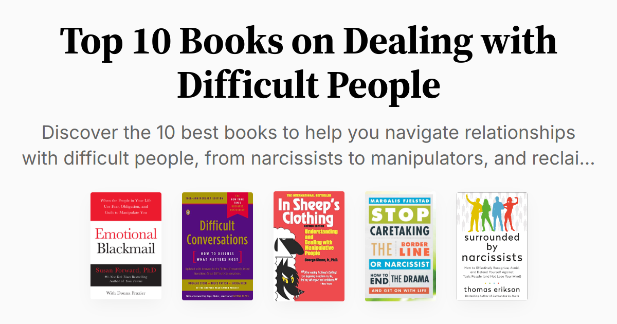 Top 10 Books on Dealing with Difficult People | Summaries & Audio