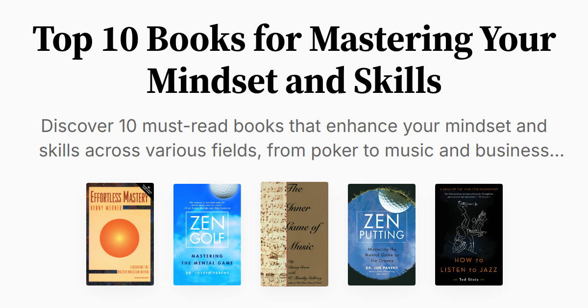 Top 10 Books for Mastering Your Mindset and Skills | Summaries & Audio