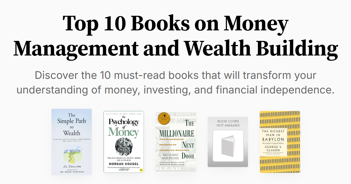 Top 10 Books on Money Management and Wealth Building Summary