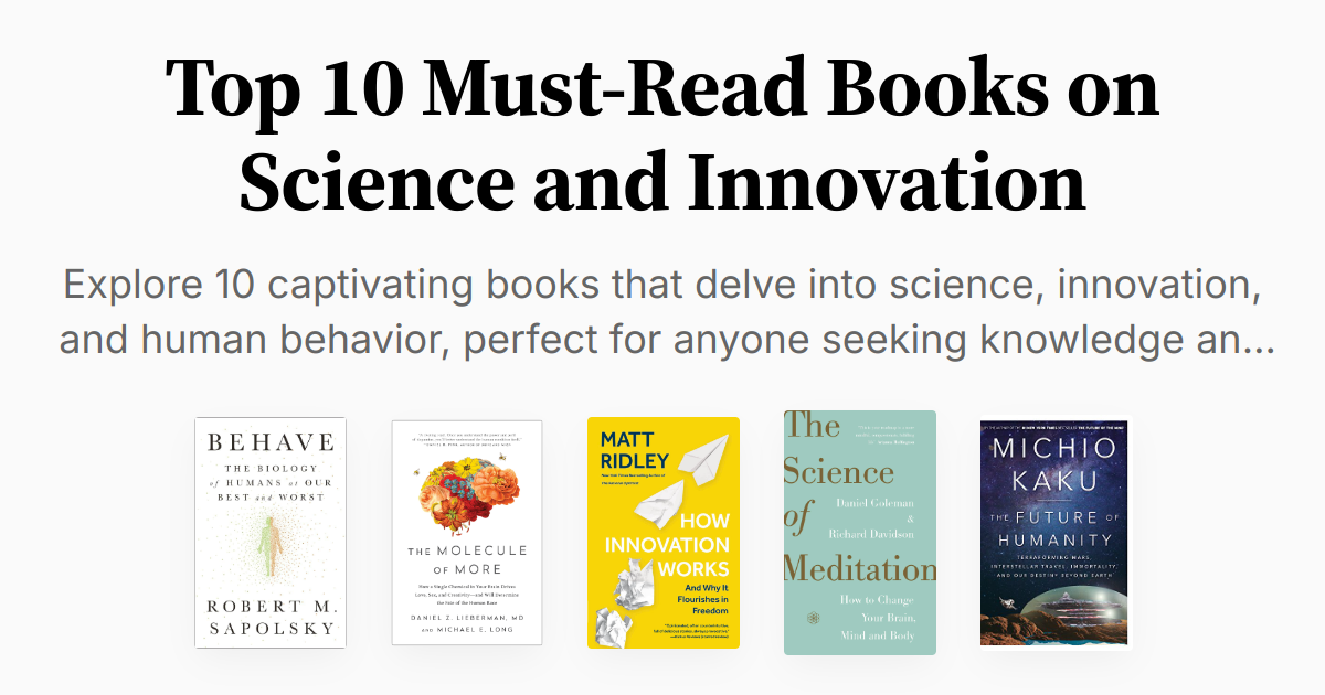Top 10 Must-Read Books on Science and Innovation | Summaries & Audio