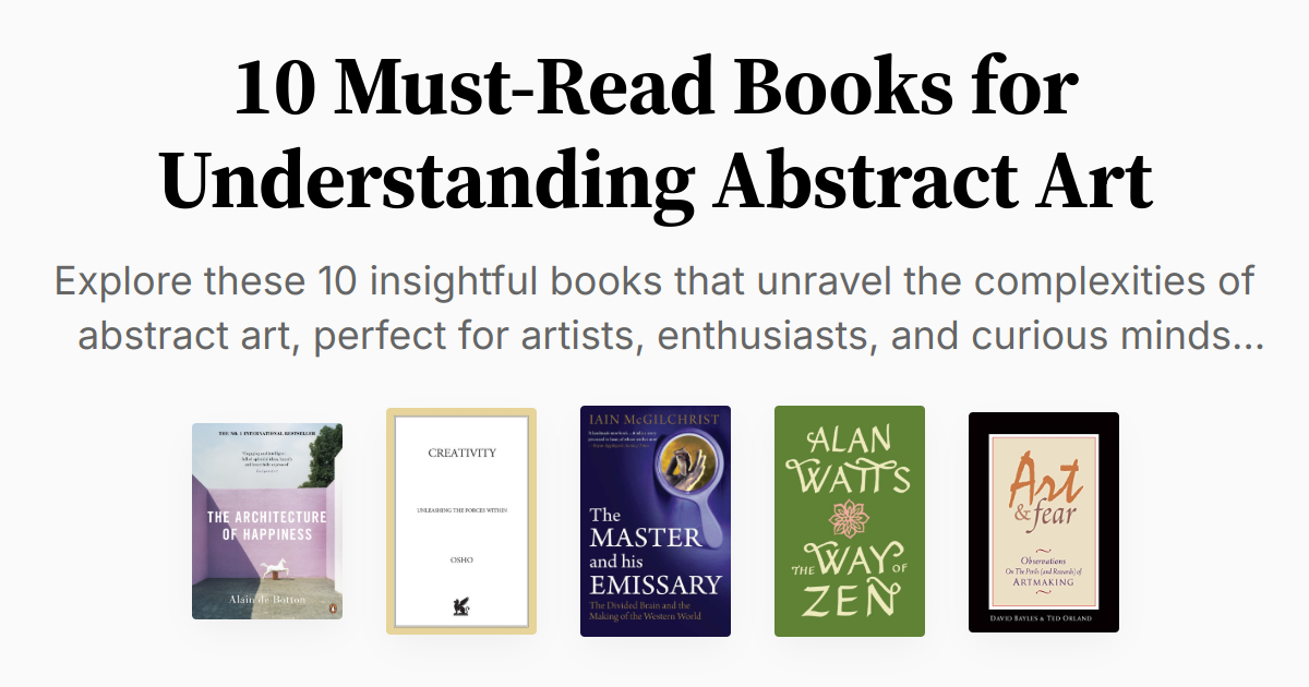 10 Must-Read Books for Understanding Abstract Art | Summaries & Audio