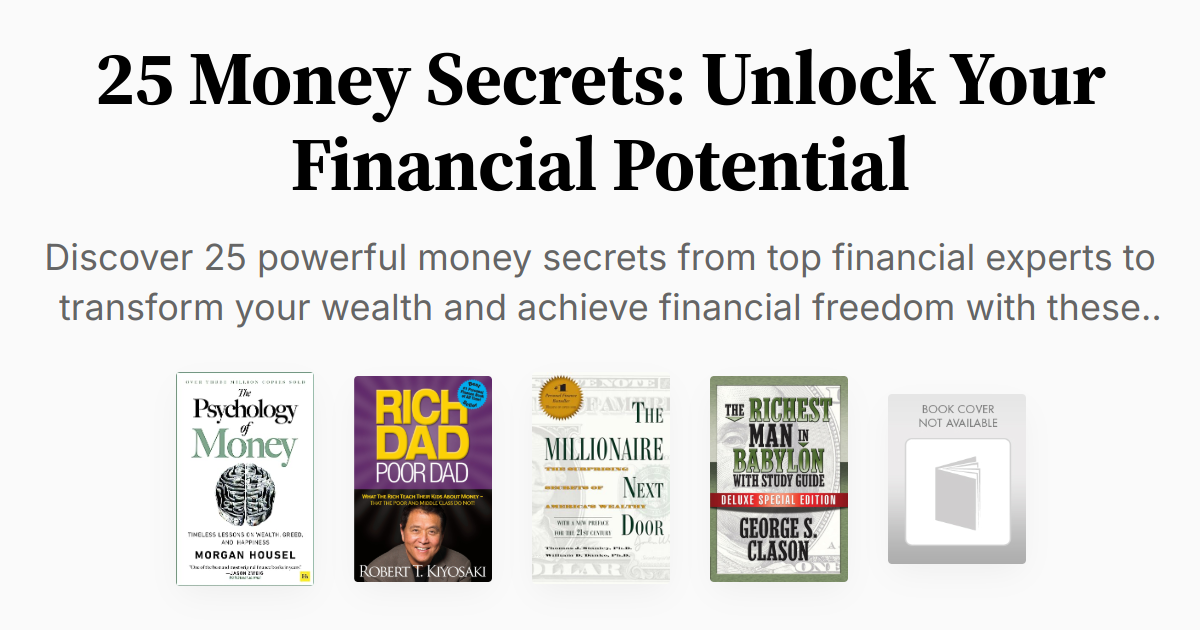 Secret Financial 25 Money Secrets: Unlock Your Financial Potential | Summaries & Audio
