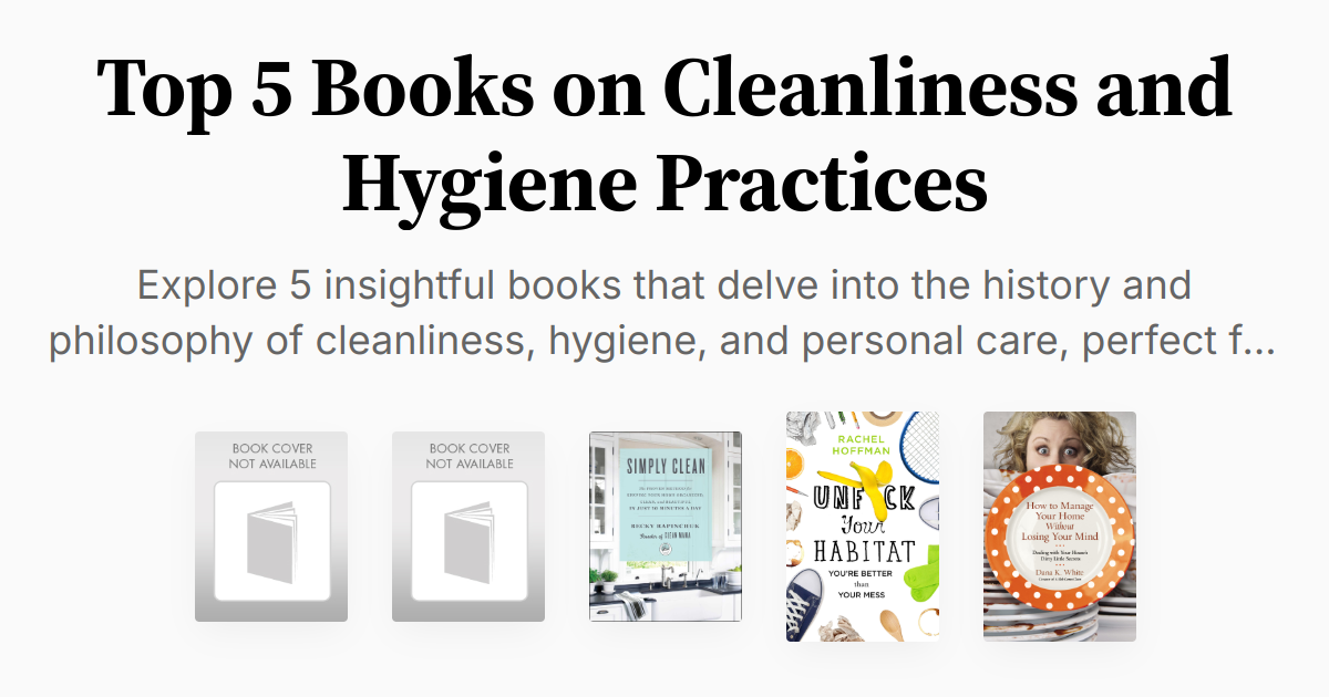 Top 5 Books on Cleanliness and Hygiene Practices | Summary & Audio