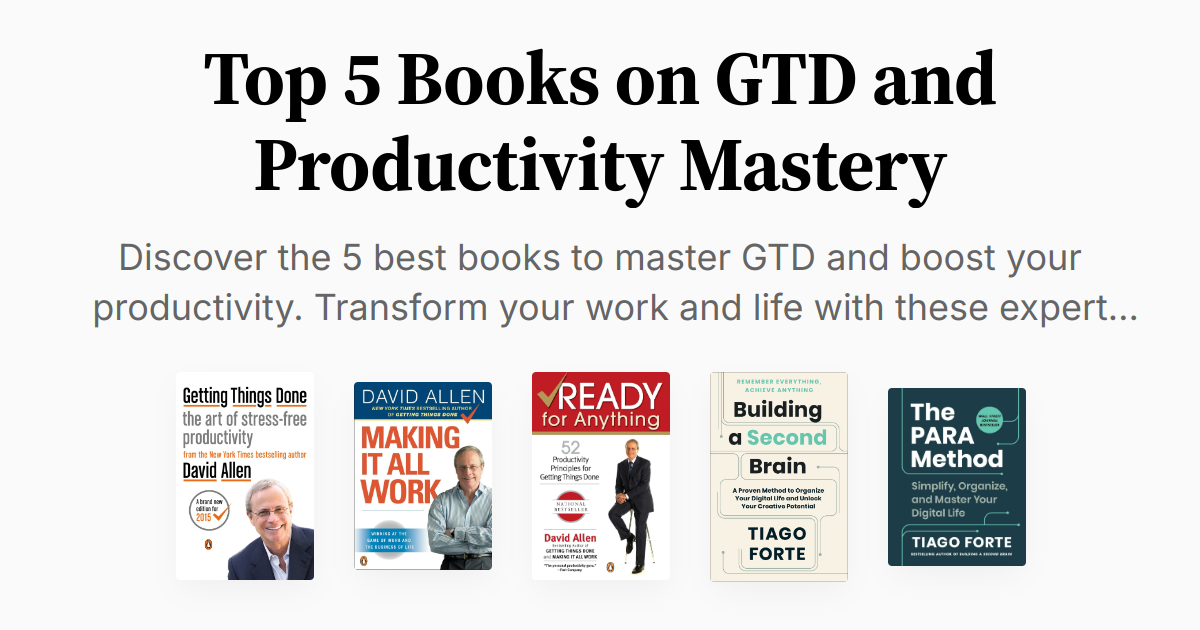 Top 5 Books on GTD and Productivity Mastery | Summaries & Audio
