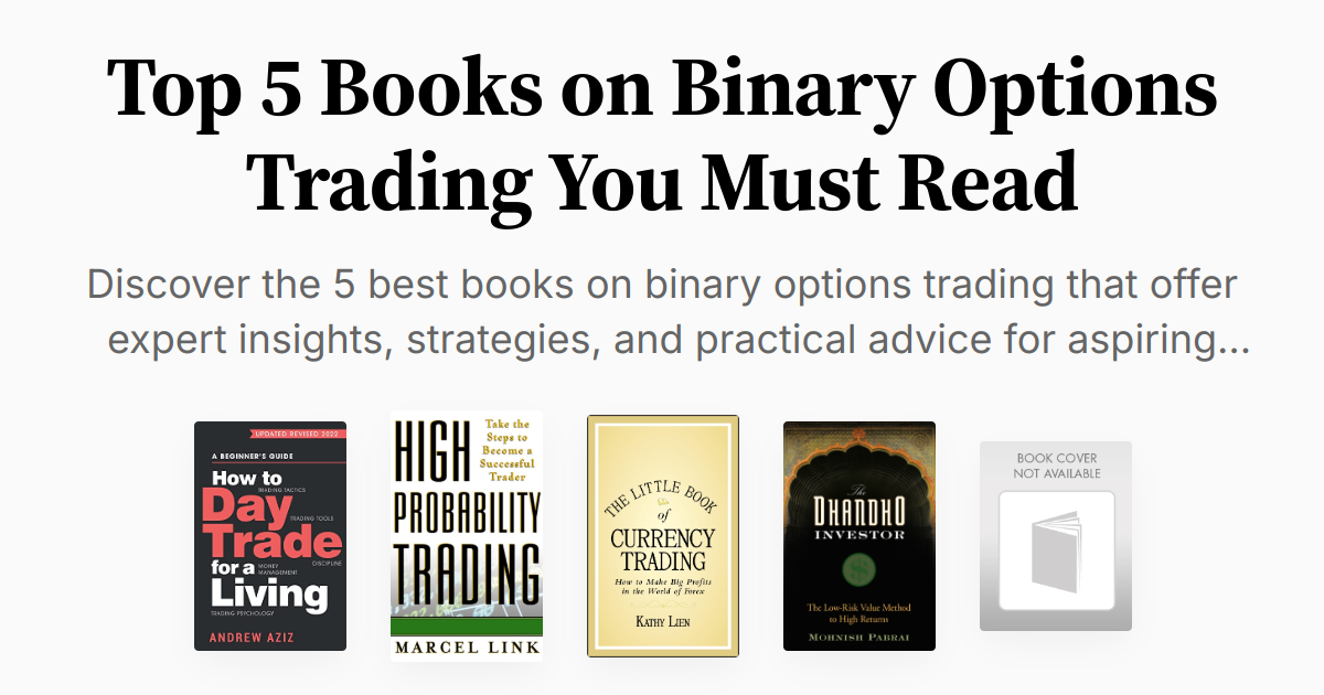 Top 5 Books on Binary Options Trading You Must Read | Summaries & Audio