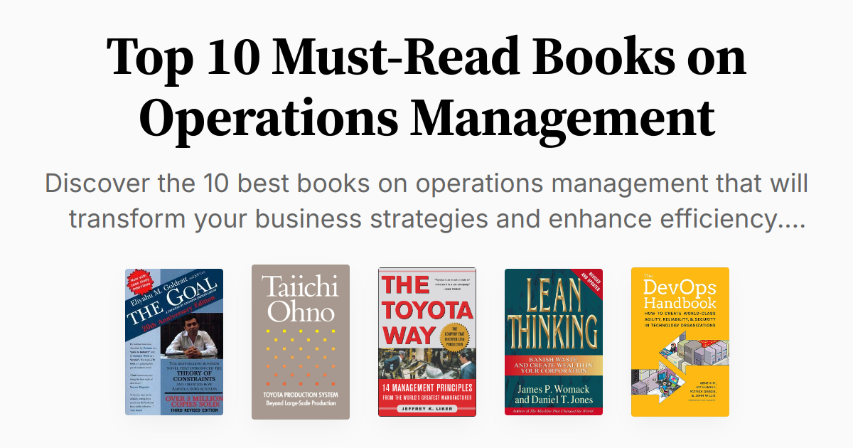 Top 10 Must-Read Books on Operations Management | Summary & Audio