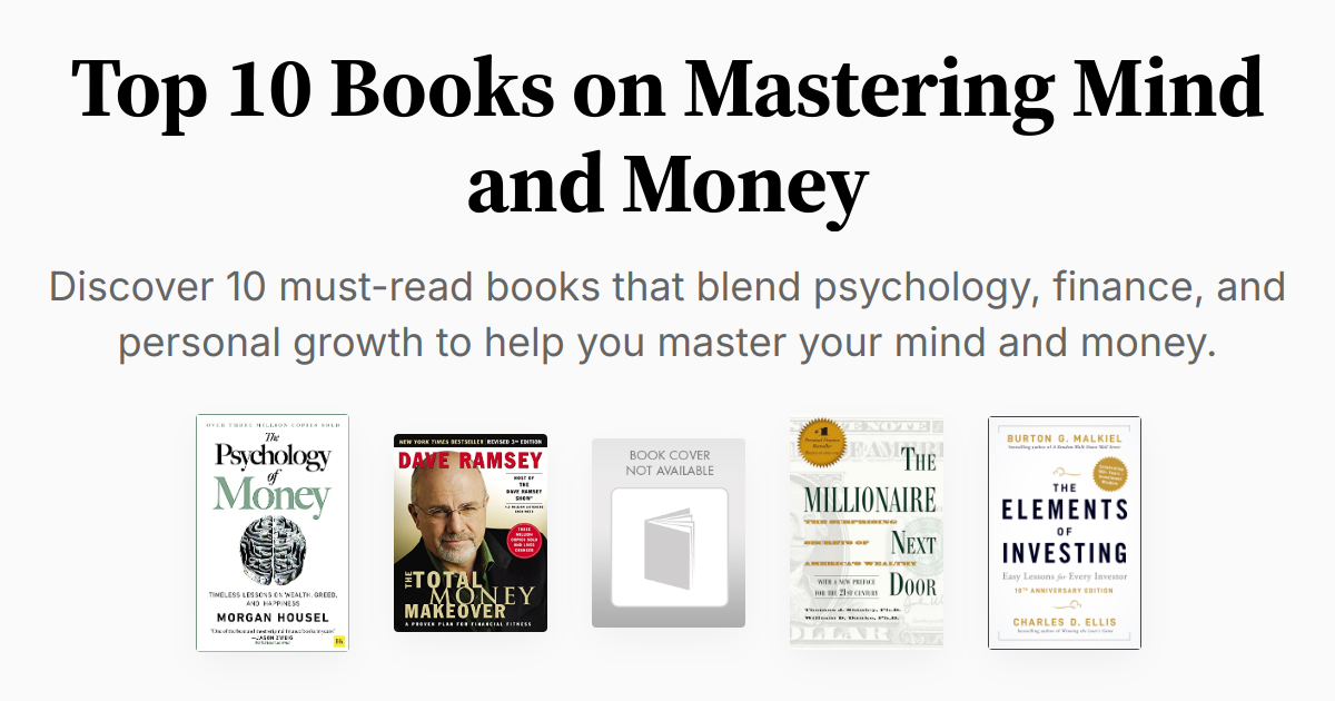 Top 10 Books on Mastering Mind and Money | Summaries & Audio