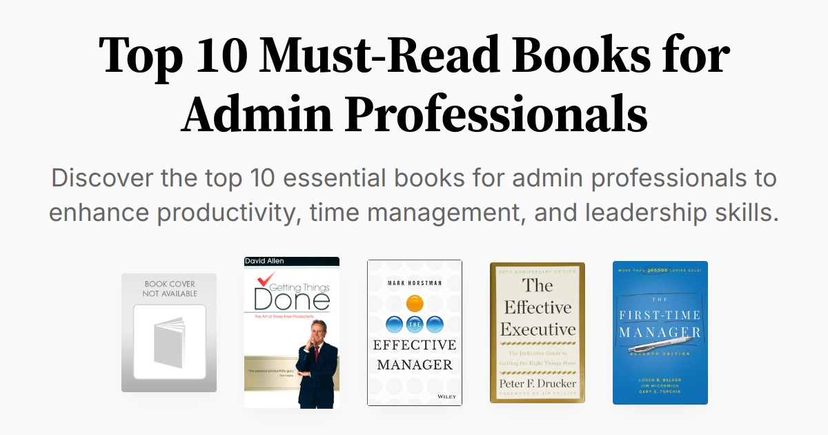 Top 10 Must-Read Books for Admin Professionals | Summaries & Audio
