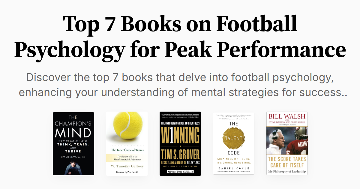 Top 7 Books on Football Psychology for Peak Performance | Summaries & Audio