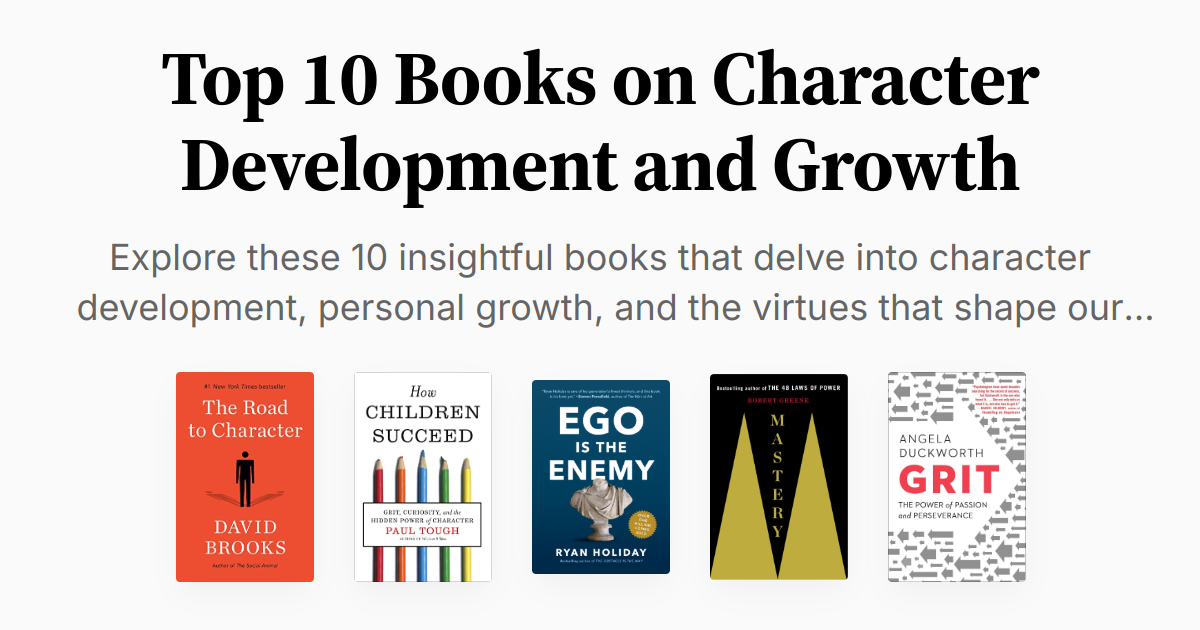 Top 10 Books on Character Development and Growth | Summaries & Audio