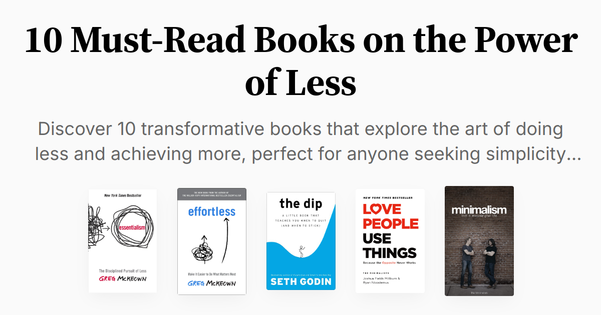 10 Must-Read Books on the Power of Less | Summaries & Audio