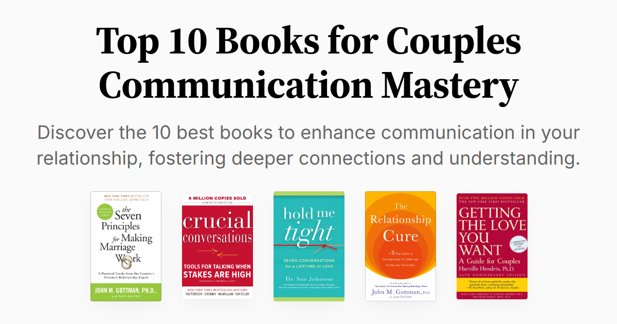Top 10 Books for Couples Communication Mastery Summary & Audio