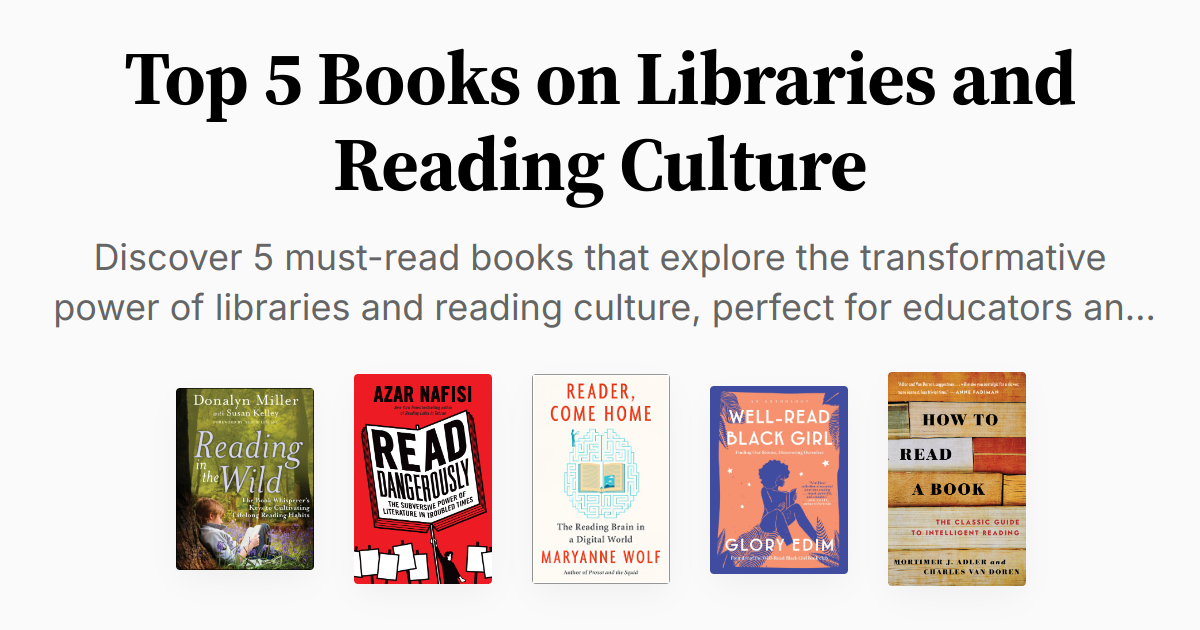 Top 5 Books on Libraries and Reading Culture | Summaries & Audio