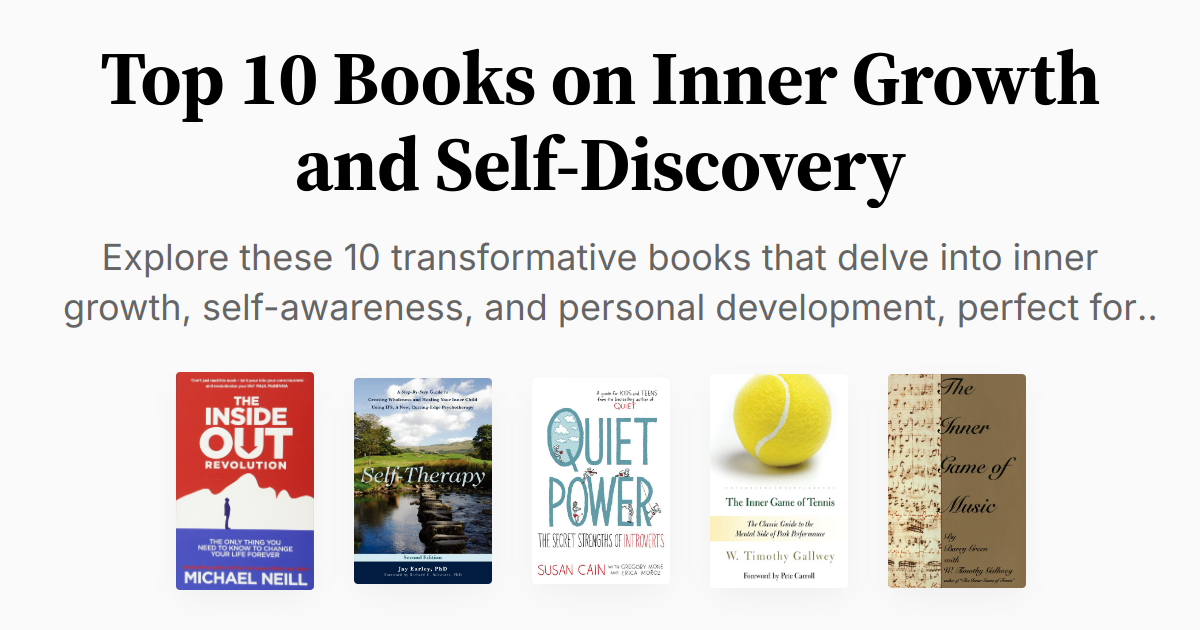 Top 10 Books on Inner Growth and Self-Discovery | Summaries & Audio