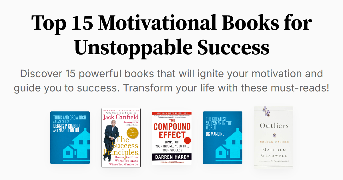 Top 15 Motivational Books for Unstoppable Success | Summaries & Audio