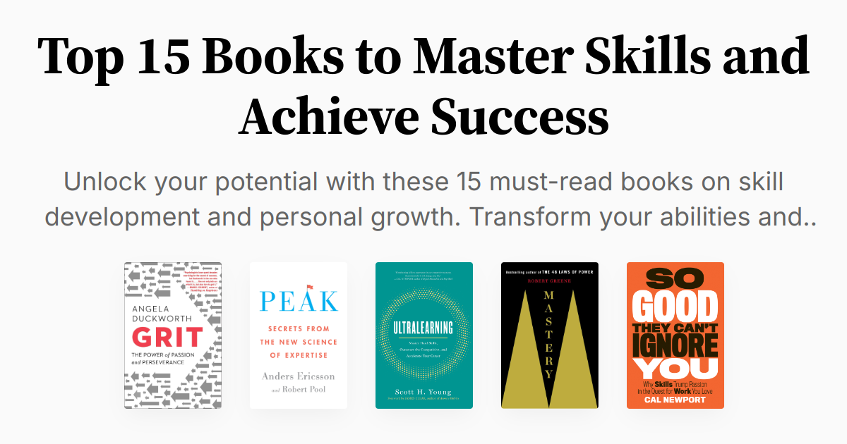 Top 15 Books to Master Skills and Achieve Success | Summaries & Audio