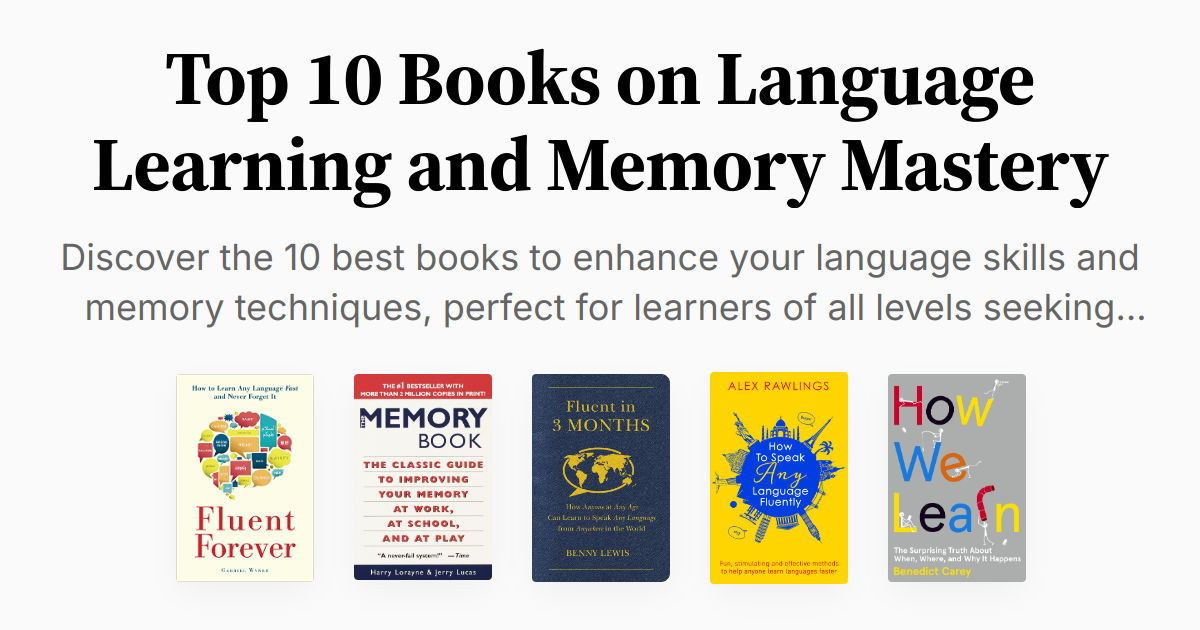 Top 10 Books on Language Learning and Memory Mastery | Summaries & Audio