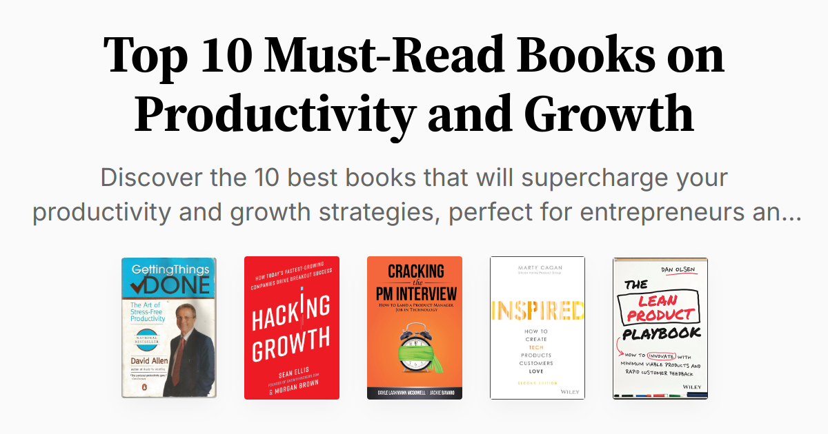Top 10 Must-Read Books on Productivity and Growth | Summaries & Audio
