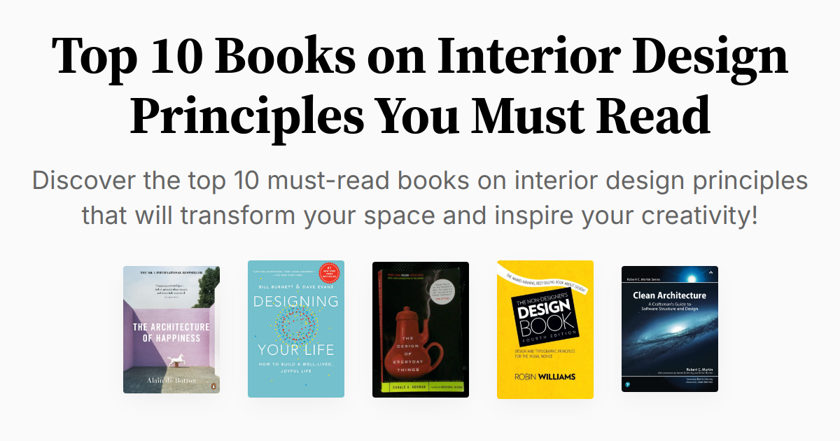 Top 10 Books on Interior Design Principles You Must Read | Summaries ...