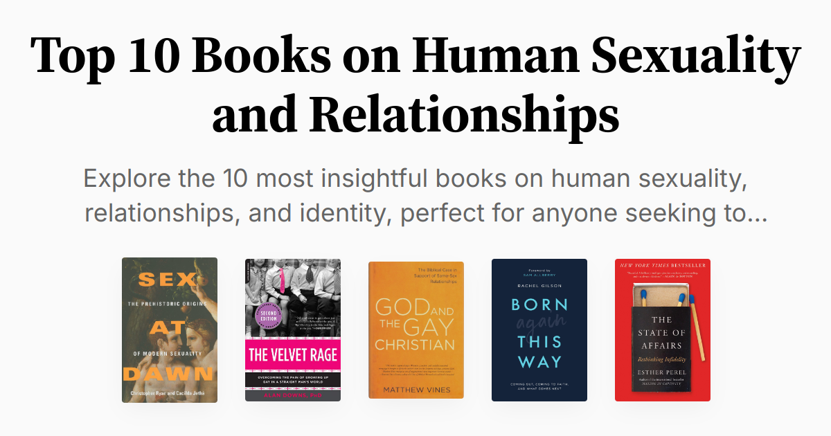 Top 10 Books on Human Sexuality and Relationships | Summaries & Audio
