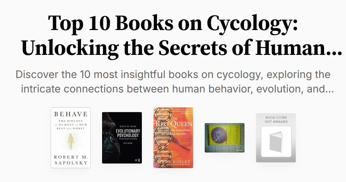 Top 10 Books on Cycology: Unlocking the Secrets of Human Behavior ...
