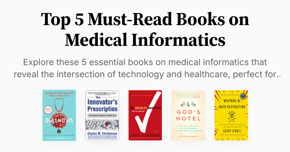 Top 5 Must-Read Books on Medical Informatics | Summaries & Audio