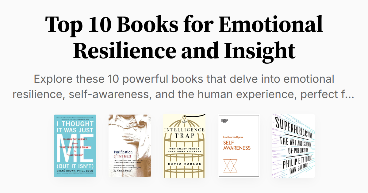 Top 10 Books for Emotional Resilience and Insight | Summaries & Audio