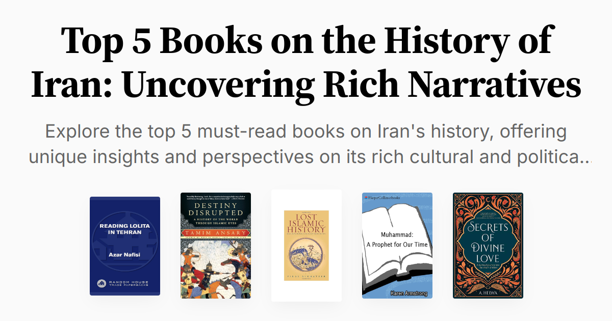 Tehran Rising Book Top 5 Books on the History of Iran: Uncovering Rich Narratives ...
