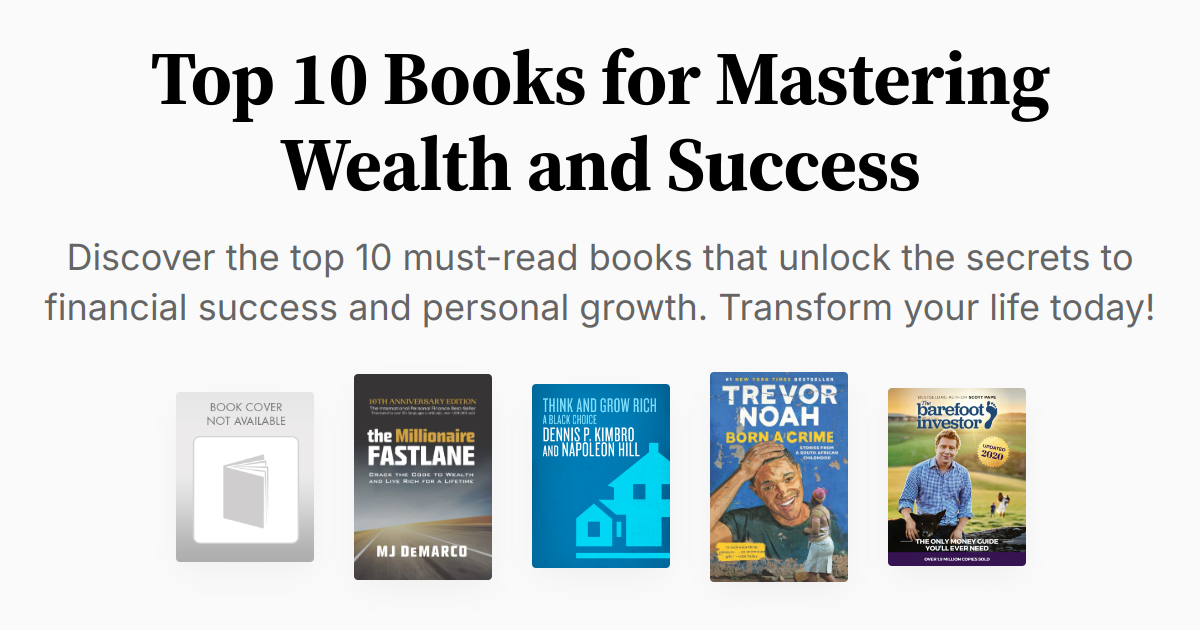 Top 10 Books for Mastering Wealth and Success | Summaries & Audio