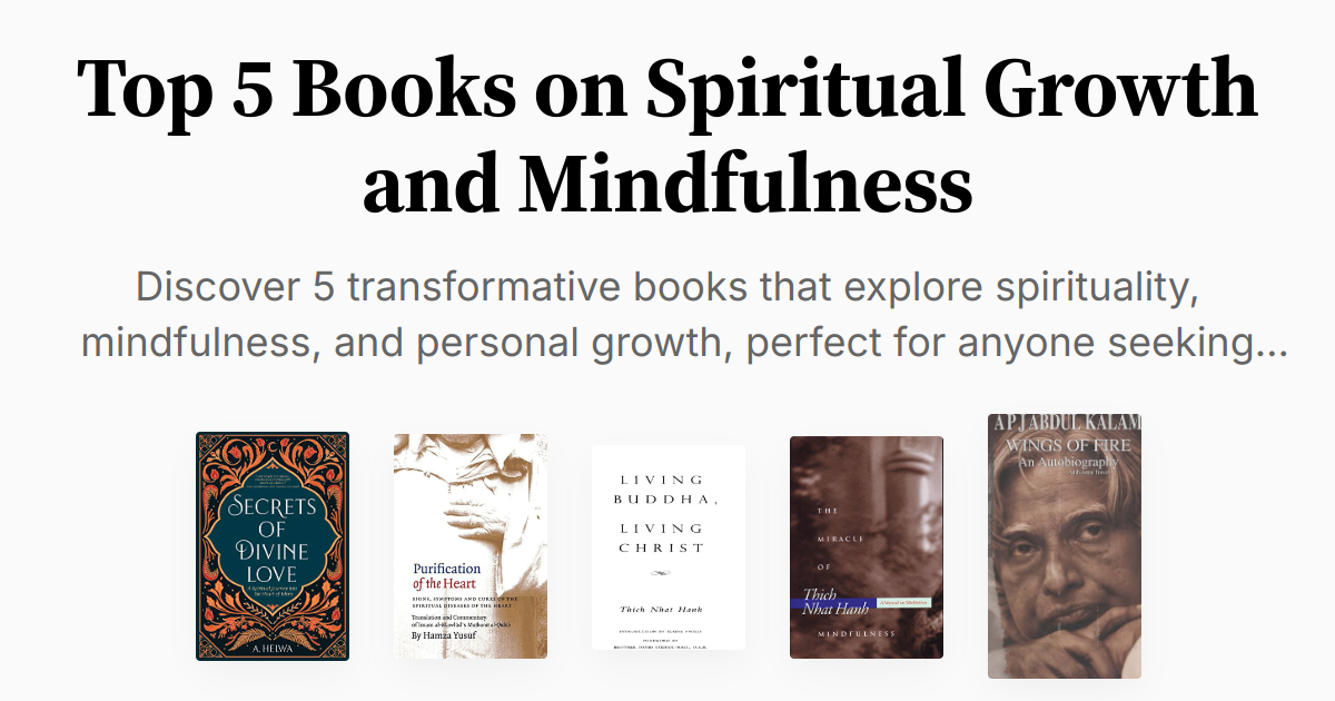 Top 5 Books on Spiritual Growth and Mindfulness | Summaries & Audio