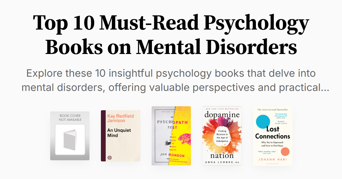 Top 10 Must-Read Psychology Books on Mental Disorders | Summary & Audio