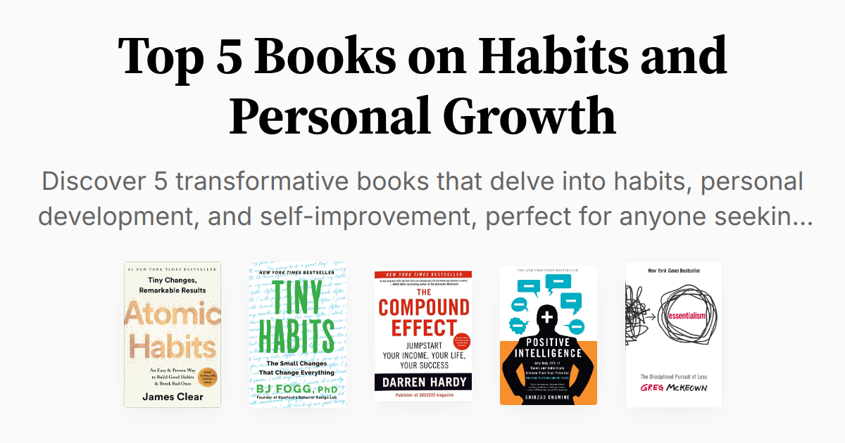 Top 5 Books on Habits and Personal Growth | Summaries & Audio