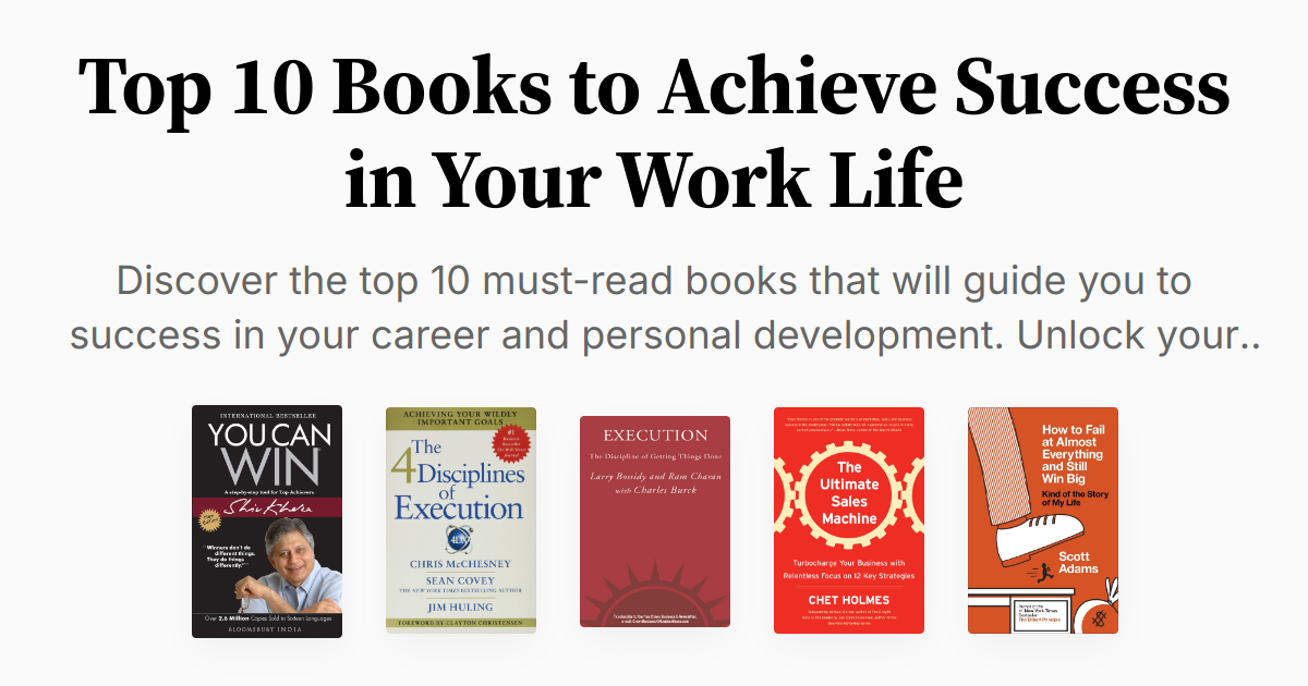Top 10 Books to Achieve Success in Your Work Life | Summaries & Audio