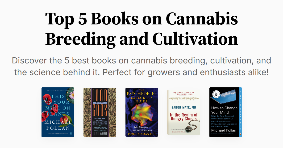 Top 5 Books on Cannabis Breeding and Cultivation | Summary & Audio